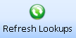 Refresh Lookup Lists button Refresh Lookup Lists button